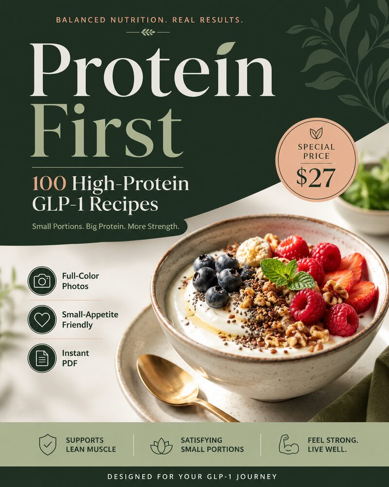 Protein First digital recipe book featuring 100 high-protein GLP-1 recipes
